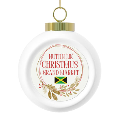 Nuttin Lik Christmus Grand Market Ball Ornament - Festive Holiday Décor