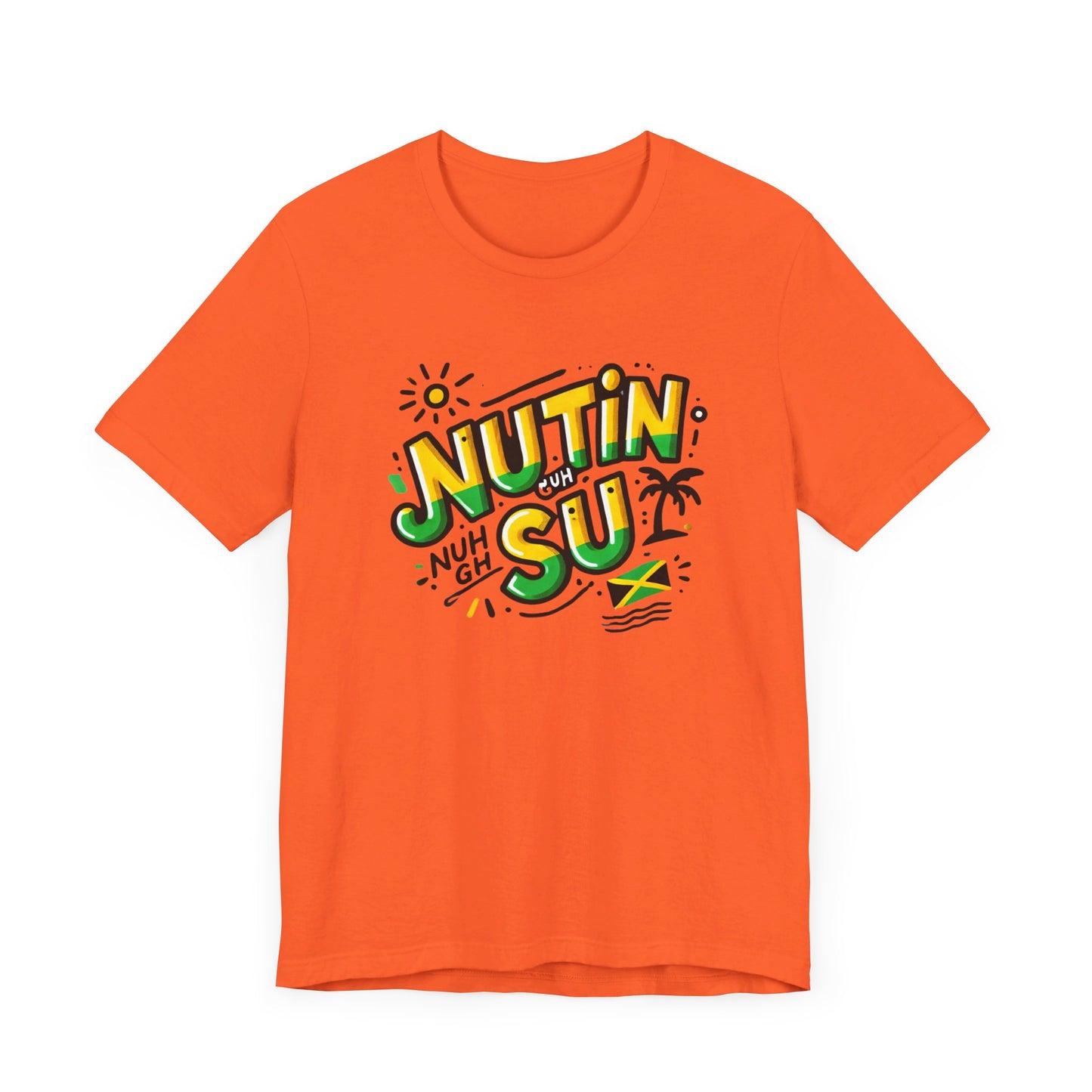 Nutin Nuh Guh Su - Custom Style T-Shirt