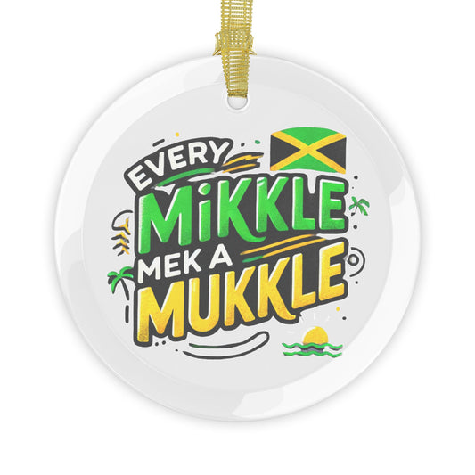 Every Mikkle Mek A Mukkle Merry Christmas Glass Ornaments