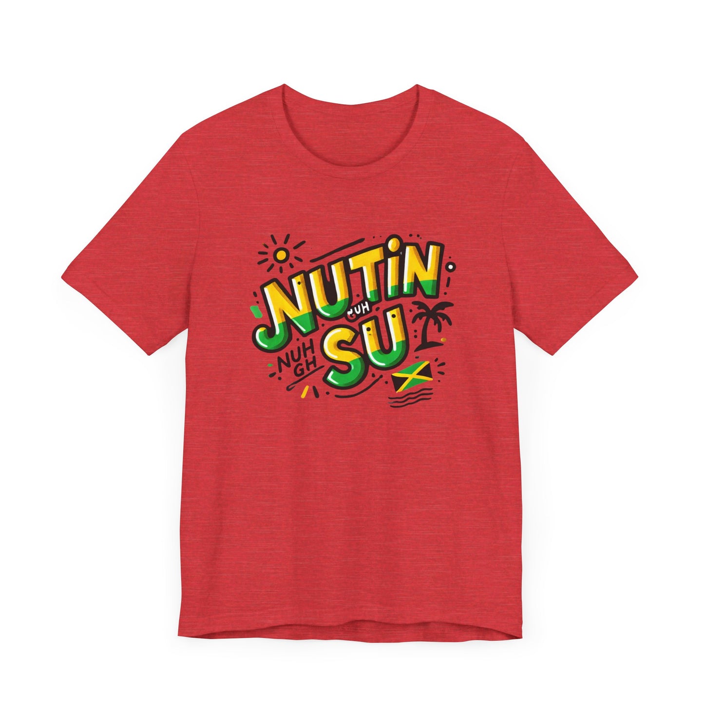 Nutin Nuh Guh Su - Custom Style T-Shirt