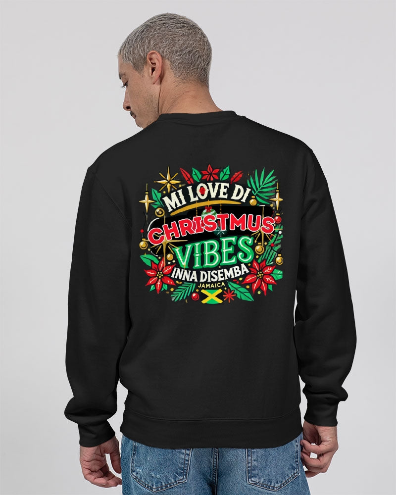 Mi Love Di Christmus Vibes Inna Disemba Unisex Premium Crewneck Sweatshirt